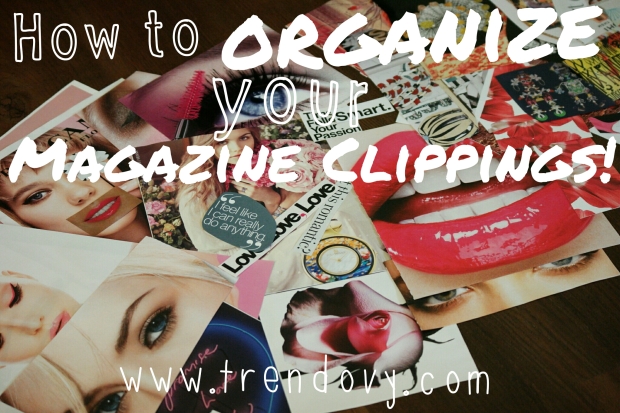 How to organize your magazine clippings!
